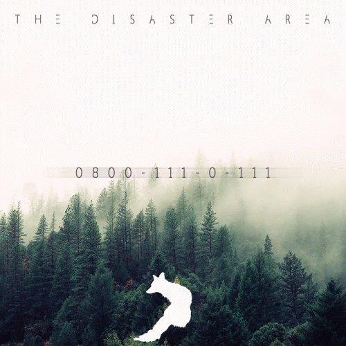 The Disaster Area : 0800-111-0-111